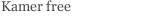 Kamer free