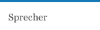 Sprecher